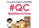 Con la Operación #QC «Quédate en Casa», evitáremos la propagación y el riesgo de contagio: IMM
